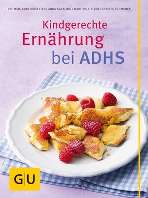 cover image of Kindgerechte Ernährung bei ADHS